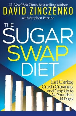 Zero Sugar Diet - David Zinczenko, Stephen Perrine