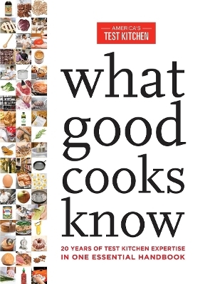 What Good Cooks Know - 