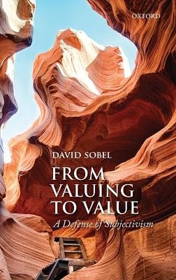 From Valuing to Value - David Sobel