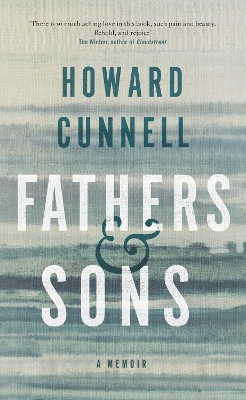 Fathers and Sons - Howard Cunnell