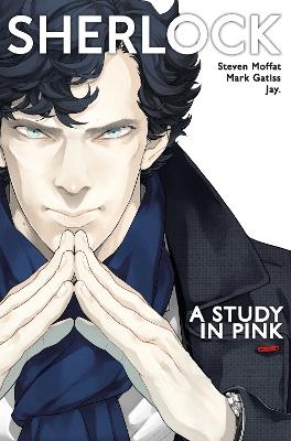 Sherlock - Steven Moffat, Mark Gatiss
