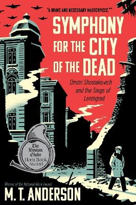 Symphony for the City of the Dead - M. T. Anderson