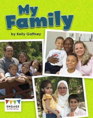 My Family - Kelly Gaffney