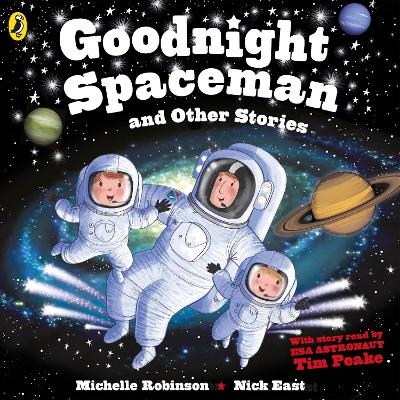 Goodnight Spaceman and Other Stories - Michelle Robinson