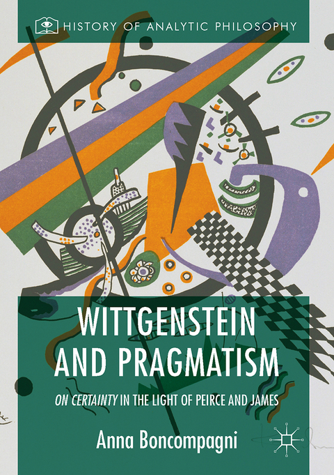Wittgenstein and Pragmatism - Anna Boncompagni