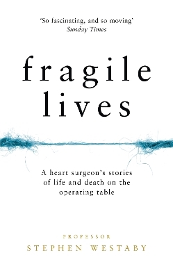 Fragile Lives