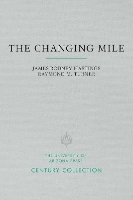 The Changing Mile - James Rodney Hastings, Raymond M. Turner