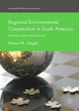 Regional Environmental Cooperation in South America - Karen M. Siegel