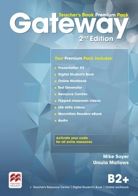 Gateway 2nd edition B2+ Teacher's Book Premium Pack - Mike Sayer, Ursula Mallows
