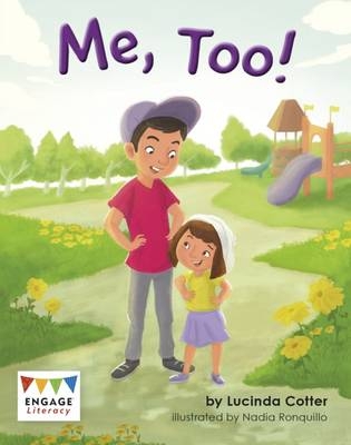 Me, Too! - Lucinda Cotter