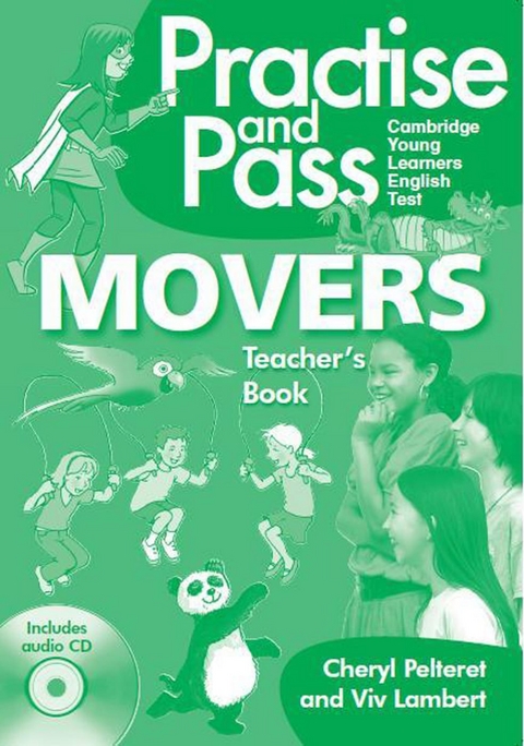 PRACTISE & PASS MOVERS TEACHER GUIDE W/AUD CD - Cheryl Pelteret