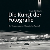 Die Kunst der Fotografie - Bruce Barnbaum