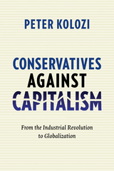 Conservatives Against Capitalism - Peter Kolozi