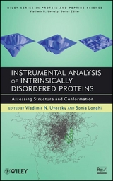 Instrumental Analysis of Intrinsically Disordered Proteins - Vladimir Uversky, Sonia Longhi
