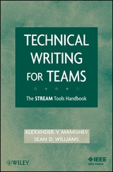 Technical Writing for Teams - Alexander Mamishev, Sean Williams