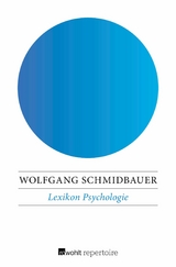 Lexikon Psychologie - Wolfgang Schmidbauer