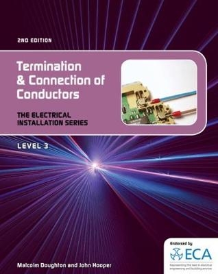 EIS: Termination and Connection of Conductors - Malcom Doughton, John Hooper