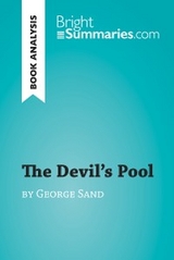 The Devil's Pool by George Sand (Book Analysis) - Bright Summaries
