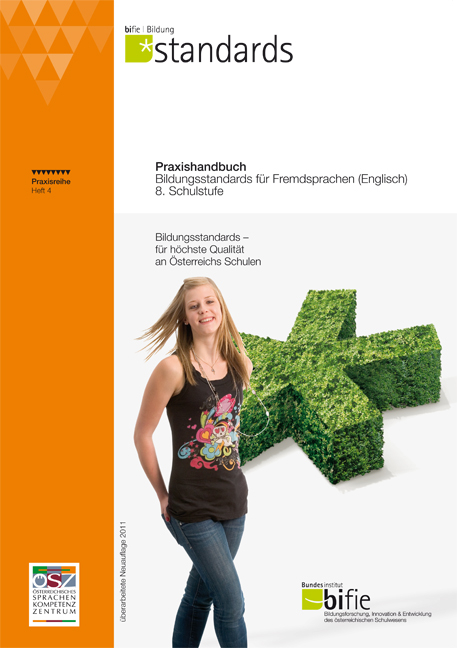 Praxishandbuch Bildungsstandards f&uuml;r Fremdsprachen (Englisch) 8. Schulstufe