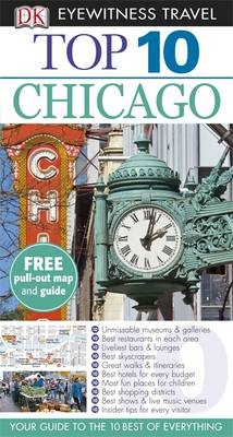 DK Eyewitness Top 10 Travel Guide: Chicago