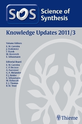 Science of Synthesis Knowledge Updates 2011 Vol. 3 - 