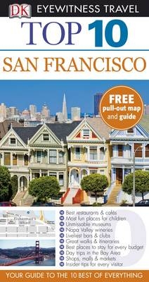 DK Eyewitness Top 10 Travel Guide: San Francisco