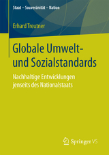 Globale Umwelt- und Sozialstandards - Erhard Treutner