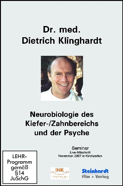 Neurobiologie des Kiefer- /Zahnbereichs und der Psyche - Dietrich Klinghardt