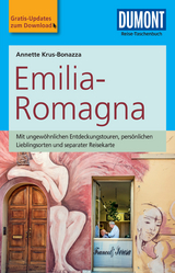 DuMont Reise-Taschenbuch Reisef&uuml;hrer Emilia-Romagna - Annette Krus-Bonazza