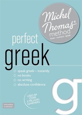 Perfect Greek (Learn Greek with the Michel Thomas Method) - Hara Garoufalia-Middle