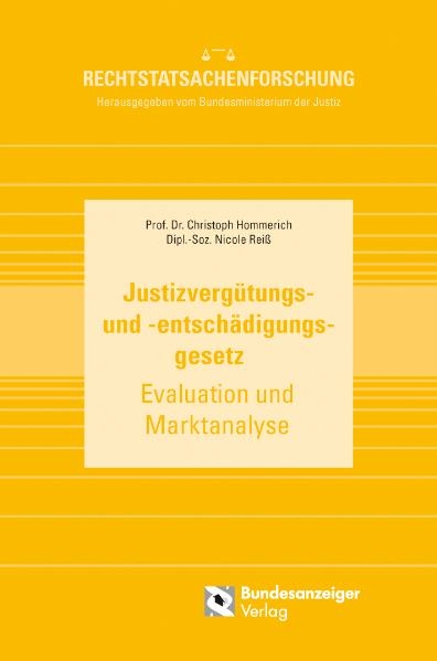 Justizverg&uuml;tungs- und -entsch&auml;digungsgesetz - Christoph Hommerich, Nicole Rei&szlig;