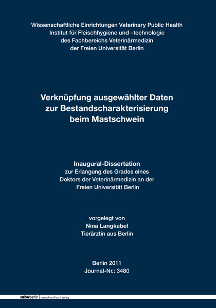 Verkn&uuml;pfung ausgew&auml;hlter Daten zur Bestandscharakterisierung beim Mastschwein - Nina Langkabel