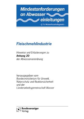 Mindestanforderungen an das Einleiten von Abwasser in Gewässer Anhang 20 