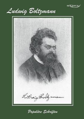 Ludwig Boltzmann - Populäre Schriften