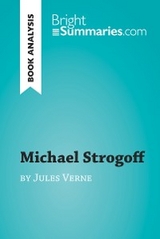 Michael Strogoff by Jules Verne (Book Analysis) - Bright Summaries