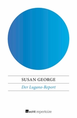Der Lugano-Report - Susan George