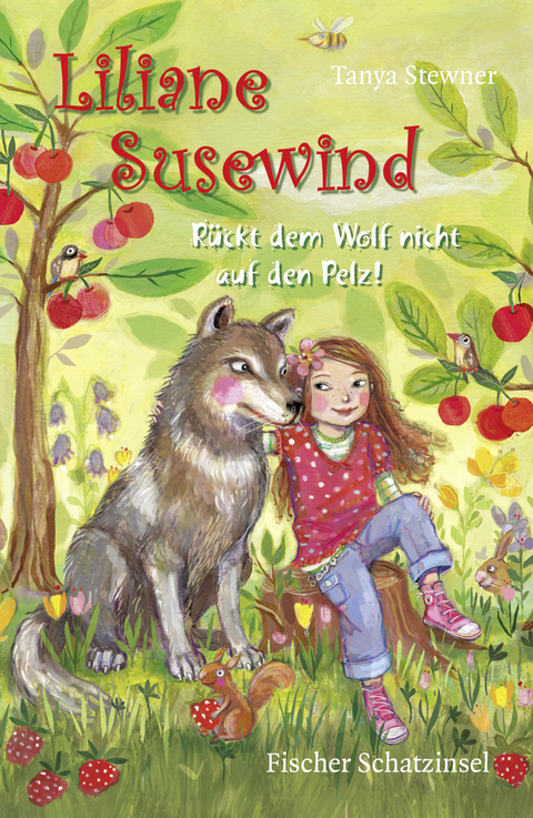 Liliane Susewind &ndash; R&uuml;ckt dem Wolf nicht auf den Pelz! - Tanya Stewner
