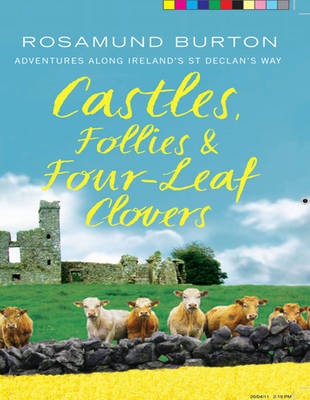 Castles, Follies and Four-Leaf Clovers