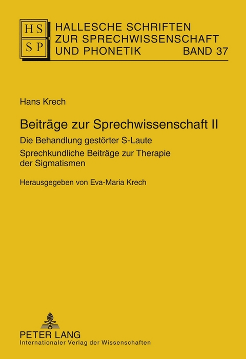 Beitr&auml;ge zur Sprechwissenschaft II - Eva-Maria Krech