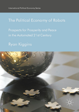The Political Economy of Robots - 