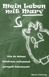 Mein Leben mit Marv - Marvin Flemming