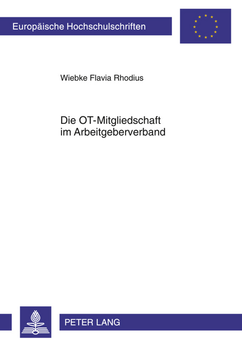 Die OT-Mitgliedschaft im Arbeitgeberverband - Wiebke Rhodius