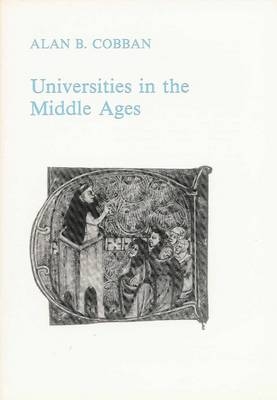 Universities in the Middle Ages - Alan B. Cobban