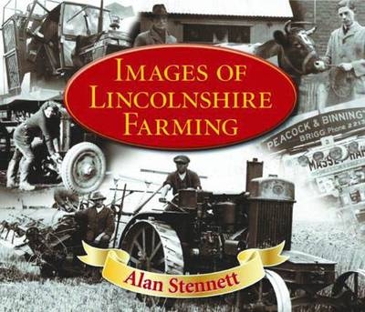 Images of Lincolnshire Farming - Alan Stennett