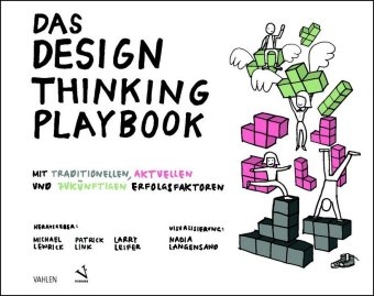 Das Design Thinking Playbook - Michael Lewrick, Patrick Link, Larry Leifer