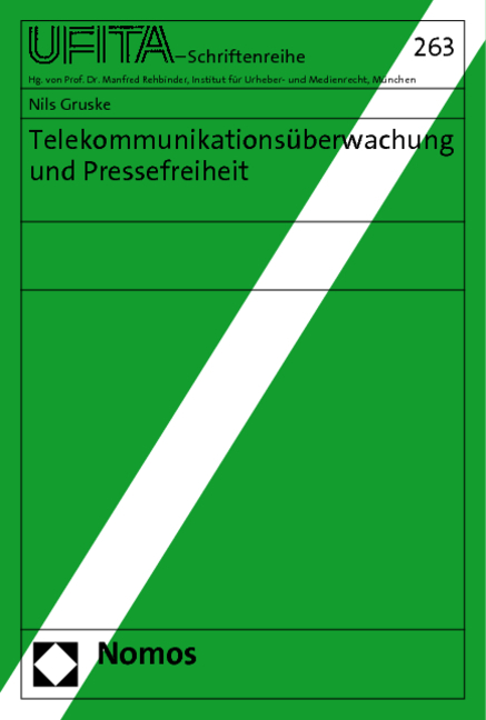 Telekommunikations&uuml;berwachung und Pressefreiheit - Nils Gruske