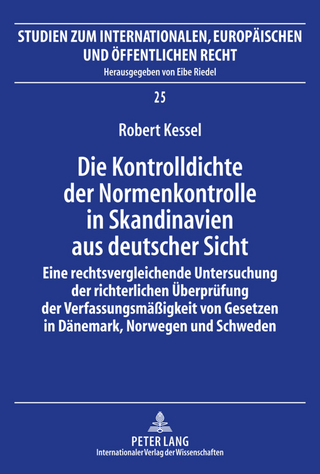Die Kontrolldichte der Normenkontrolle in Skandinavien aus deutscher Sicht