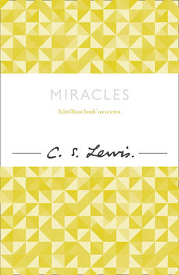 Miracles - C. S. Lewis