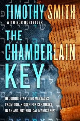 The Chamberlain Key - Timothy P Smith, Bob Hostetler