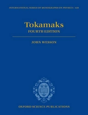 Tokamaks - John Wesson